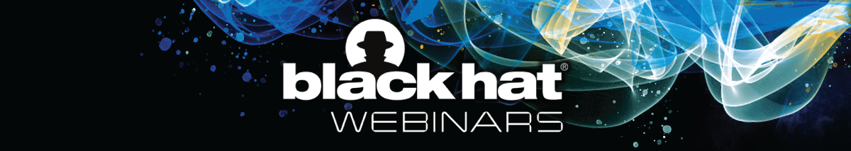 Black Hat Webinars