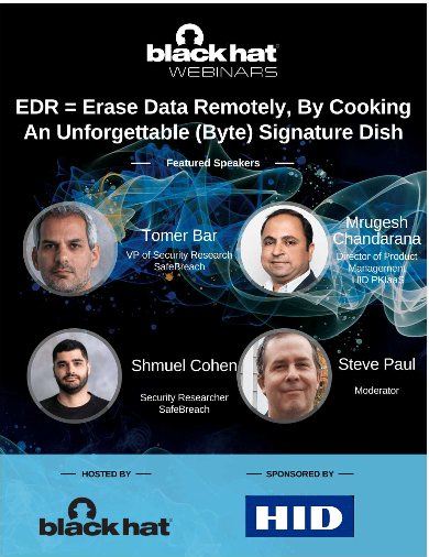 EDR = Erase Data Remotely, By Cooking An Unforgettable (Byte) Signature Dish